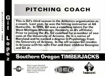 1998 Grandstand Southern Oregon Timberjacks #NNO Gil Lopez Back