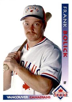 1998 Grandstand Vancouver Canadians #NNO Frank Bolick Front
