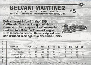 1999 Grandstand High Desert Mavericks #NNO Belvani Martinez Back