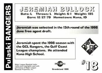1999 Grandstand Pulaski Rangers #NNO Jeremiah Bullock Back