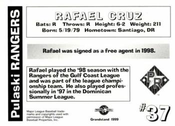 1999 Grandstand Pulaski Rangers #NNO Rafael Cruz Back