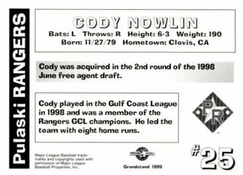 1999 Grandstand Pulaski Rangers #NNO Cody Nowlin Back
