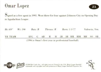 1996 Best Bristol White Sox #23 Omar Lopez Back