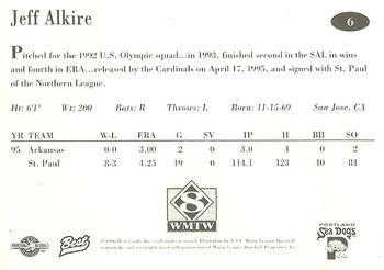 1996 Best Portland Sea Dogs #6 Jeff Alkire Back