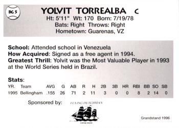 1996 Grandstand Bellingham Giants #BG 5 Yorvit Torrealba Back