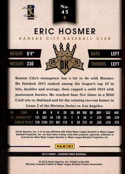 2015 Panini Diamond Kings #45 Eric Hosmer Back