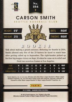 2015 Panini Diamond Kings #186 Carson Smith Back