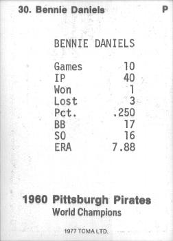 1977 TCMA Pittsburgh Pirates 1960 World Champions #30 Bennie Daniels Back
