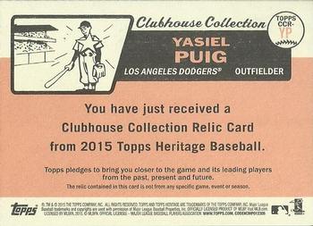 2015 Topps Heritage - Clubhouse Collection Relics #CCR-YP Yasiel Puig Back