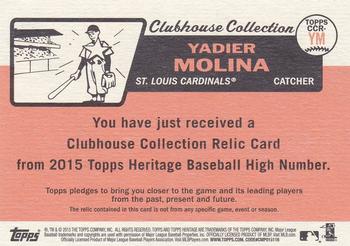 2015 Topps Heritage - Clubhouse Collection Relics #CCR-YM Yadier Molina Back