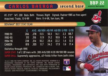 1996 Bowman - Bowman's Best Previews Atomic Refractors #BBP 22 Carlos Baerga Back