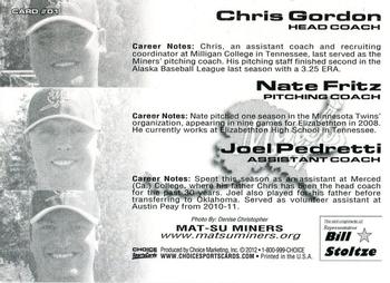 2012 Choice Mat-Su Miners #01 Chris Gordon / Nate Fritz / Joel Pedretti Back