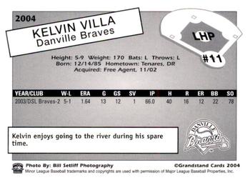 2004 Grandstand Danville Braves #NNO Kelvin Villa Back