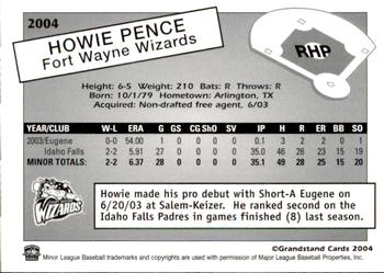 2004 Grandstand Fort Wayne Wizards #NNO Howie Pence Back