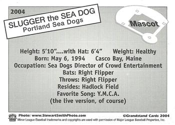 2004 Grandstand Portland Sea Dogs #NNO Slugger Back