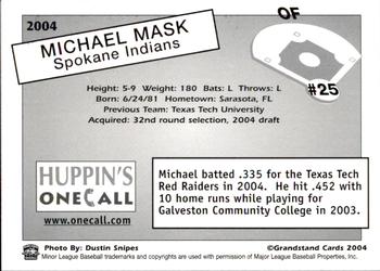 2004 Grandstand Spokane Indians #25 Michael Mask Back
