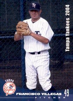 2004 Grandstand Tampa Yankees #NNO Francisco Villegas Front