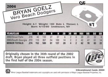 2004 Grandstand Vero Beach Dodgers #NNO Bryan Goelz Back