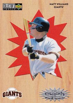 1996 Collector's Choice - You Crash the Game Exchange #CR24 Matt Williams Front
