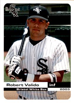 2003 Grandstand Bristol White Sox #27 Robert Valido Front