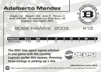 2003 Grandstand Boise Hawks #NNO Adalberto Mendez Back