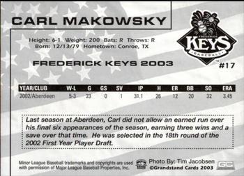 2003 Grandstand Frederick Keys #NNO Carl Makowsky Back