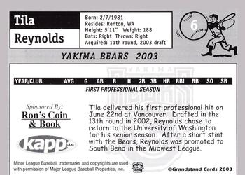2003 Grandstand Yakima Bears #NNO Tila Reynolds Back