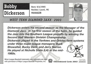 2003 Grandstand West Tenn Diamond Jaxx #NNO Bobby Dickerson Back