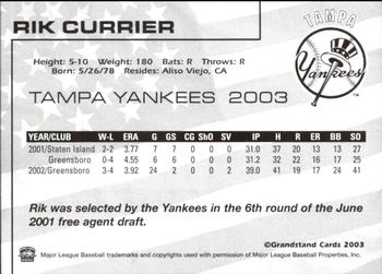 2003 Grandstand Tampa Yankees #NNO Rik Currier Back