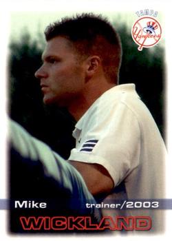 2003 Grandstand Tampa Yankees #NNO Mike Wickland Front