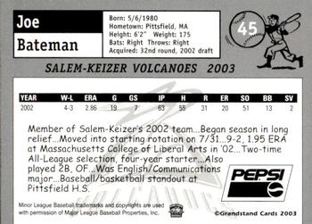2003 Grandstand Salem-Keizer Volcanoes #NNO Joe Bateman Back