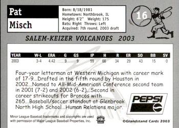 2003 Grandstand Salem-Keizer Volcanoes #NNO Pat Misch Back
