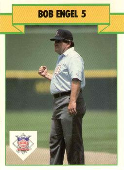 1990 T&M Sports Umpires #3 Bob Engel Front