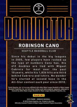 2015 Donruss - Elite Dominator #7 Robinson Cano Back