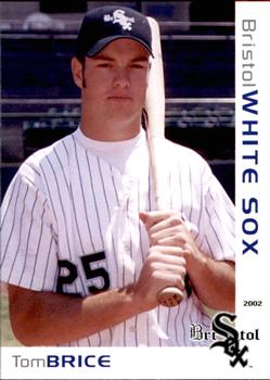 2002 Grandstand Bristol White Sox #25 Tom Brice Front