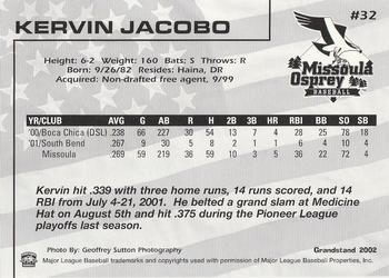 2002 Grandstand Missoula Osprey #32 Kervin Jacobo Back