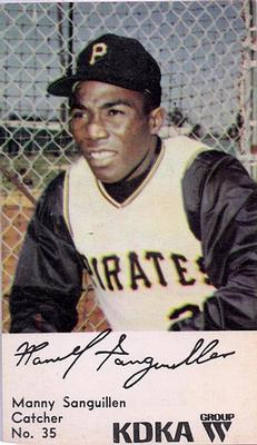 1968 KDKA Pittsburgh Pirates #35 Manny Sanguillen Front