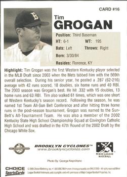 2005 Choice Brooklyn Cyclones #16 Tim Grogan Back