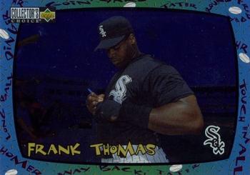 1997 Collector's Choice - You Crash the Game Exchange #CG10 Frank Thomas Front