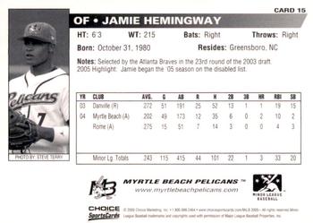 2005 Choice Myrtle Beach Pelicans #15 Jamie Hemingway Back