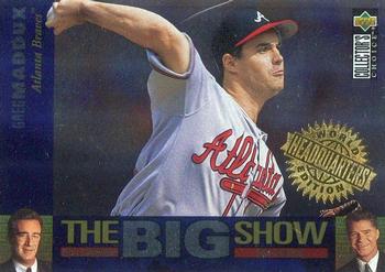1997 Collector's Choice - The Big Show World Headquarters Edition #1 Greg Maddux Front