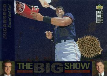 1997 Collector's Choice - The Big Show World Headquarters Edition #9 Jose Canseco Front