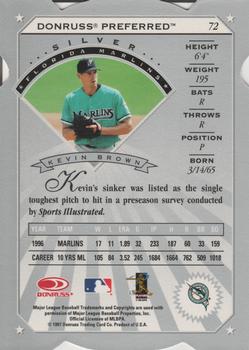 1997 Donruss Preferred - Cut to the Chase #72 Kevin Brown Back