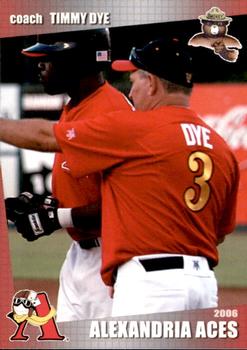 2006 Grandstand Alexandria Aces #2 Timmy Dye Front