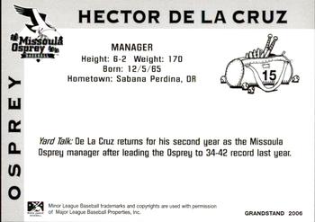 2006 Grandstand Missoula Osprey #5 Hector De La Cruz Back