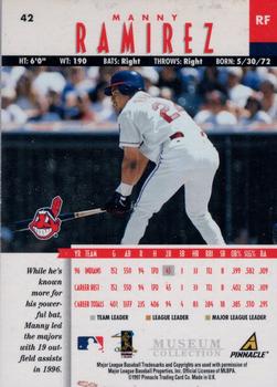 1997 New Pinnacle - Museum Collection #42 Manny Ramirez Back