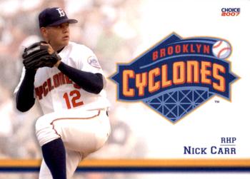 2007 Choice Brooklyn Cyclones #07 Nick Carr Front