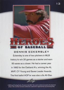 2015 Leaf Heroes of Baseball #13 Dennis Eckersley Back