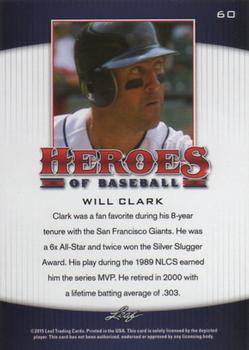 2015 Leaf Heroes of Baseball #60 Will Clark Back