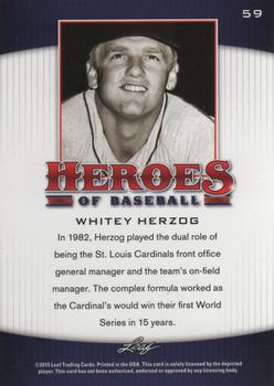 2015 Leaf Heroes of Baseball #59 Whitey Herzog Back